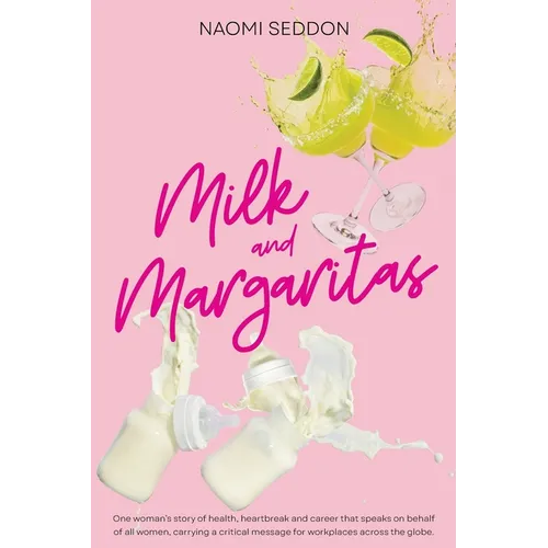 Milk and Margaritas