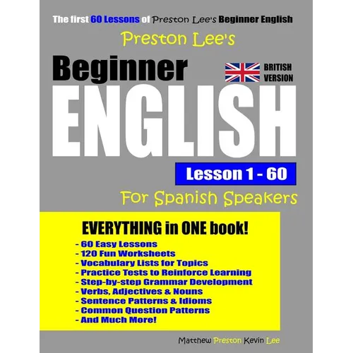 Preston Lee's Beginner English Lesson 1 - 60 For Spanish Speakers (British Version)
