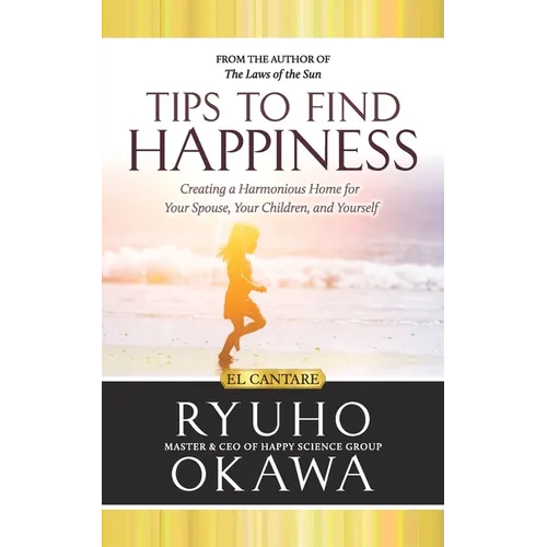 Tips to Find Happiness