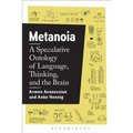 Metanoia: A Speculative Ontology of Language, Thinking, and the Brain