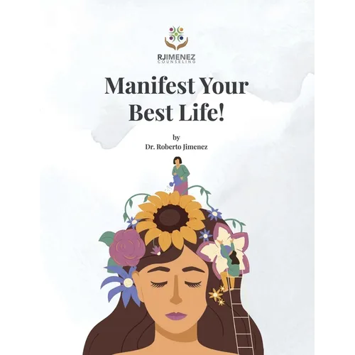 Manifest Your Best Life!