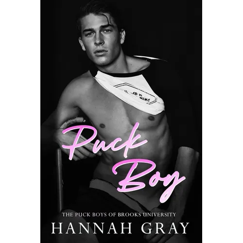 Puck Boy: A Secret Relationship/Friends with Benefits/Hockey Romance