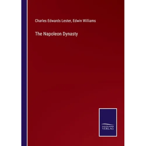The Napoleon Dynasty