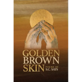Golden Brown Skin