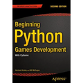 Beginning Python Games Development, Second Edition: With Pygame