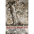 Roots & Branches: The Symbol of the Tree in the Imagination of G. K. Chesterton