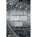 Christmas At Cedarwood Cabin