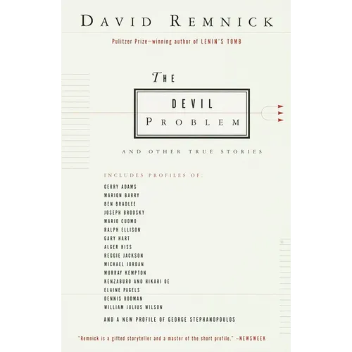 The Devil Problem: And Other True Stories