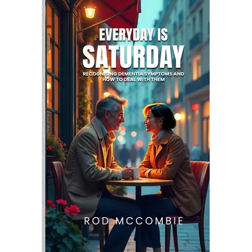 Every Day Is Saturday