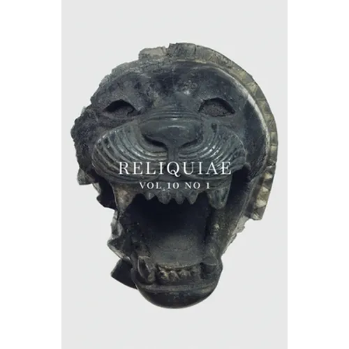 Reliquiae: Vol 10 No 1