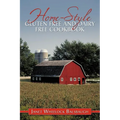 Home-Style Gluten Free and Dairy Free Cookbook