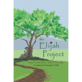 The Elijah Project: My Protector, My Provider