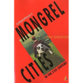 Cosmopolis II: Mongrel Cities of the 21st Century