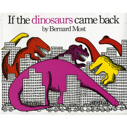 If the Dinosaurs Came Back