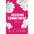 Avoiding Commitment (Special Edition)