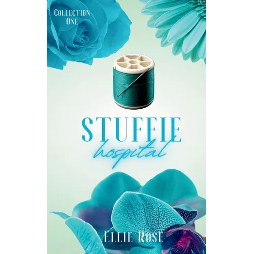 Stuffie Hospital: Collection One