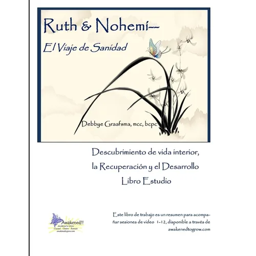 Ruth & Nohemi: El Viaje de Sanidad