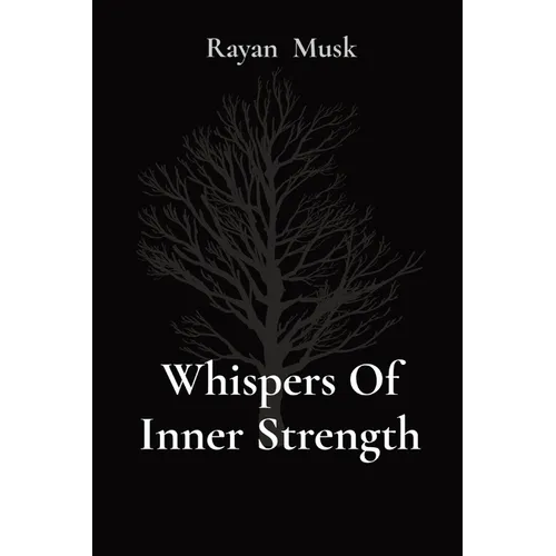 Whispers Of Inner Strength