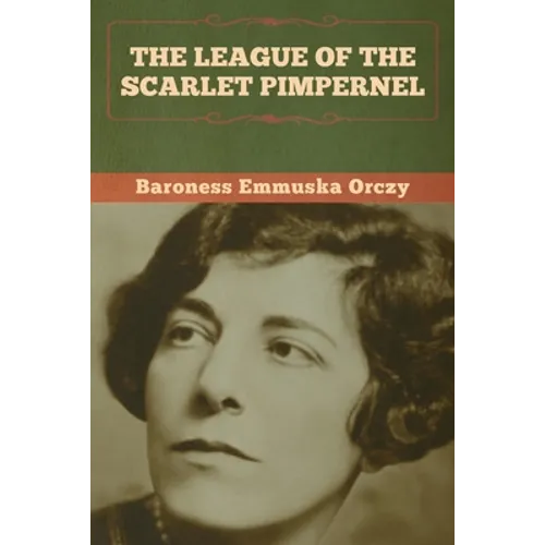 The League of the Scarlet Pimpernel