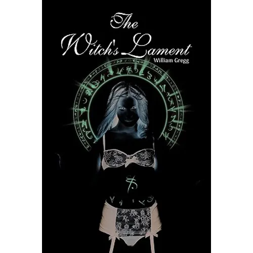 The Witch's Lament