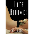Late Bloomer
