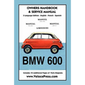 BMW 600 Limousine 1957- 59 Owners Manual & Service