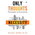 Only Thoughts: Philosophy of Everything