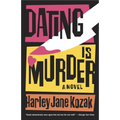 Dating Is Murder