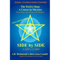 Side by Side: The Twelve Steps and A Course in Miracles