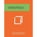 Laboratory Exercises In Invertebrate Physiology