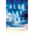 Blue Sky Gone