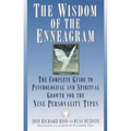 The Wisdom of the Enneagram: The Complete Guide to Psychological and Spiritual Growth for the Nine Personality Types