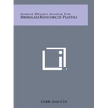 Marine Design Manual For Fiberglass Reinforced Plastics