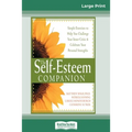 Self-Esteem Companion: Second Edition (16pt Large Print Edition)