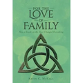 For the Love of Family: How a Knock on the Door Changed Everything