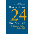 How to Live on 24 Hours a Day