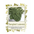 Tangled Leaves: Hand Knitting Patterns For Leaf Lovers