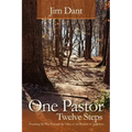 One Pastor, Twelve Steps: Preaching My Way Through the Valley of the Shadow of Addiction