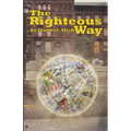 The Righteous Way