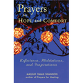 Prayers for Hope and Comfort: Reflections, Meditations, and Inspirations