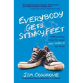 Everybody Gets Stinky Feet: Uplifting Essays about the Sweet and Smelly Bits of Life