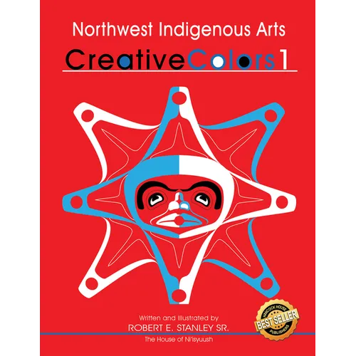 Northwest Native Arts: Creative Colors I