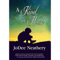 A Kind of Hush
