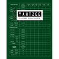 Yahtzee Score Game: Yahtzee Games Record Score, Scoresheet Keeper Notebook, Yahtzee Score Sheet, Yahtzee Score Card, Write in the Player N