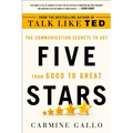 Five Stars: The Communication Secrets to Get from Good to Great