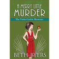 A Merry Little Murder: A Violet Carlyle Cozy Historical Mystery