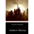 The School of Obedience