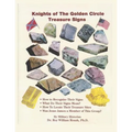 Knights of the Golden Circle Treasure Signs