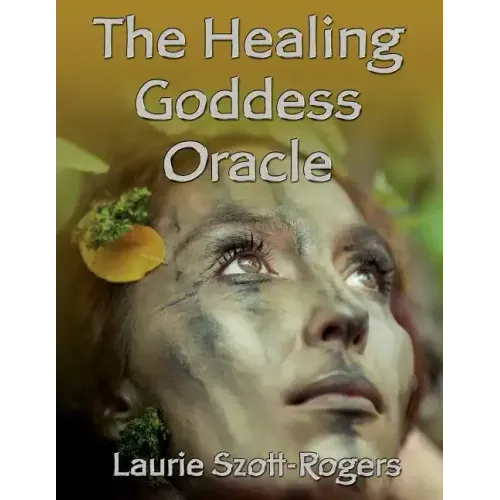 The Healing Goddess Oracle