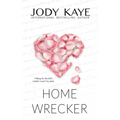 Home Wrecker: Special Edition
